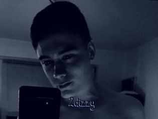 2dizzy