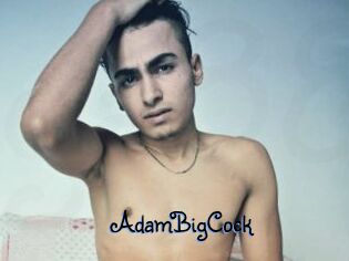 AdamBigCock