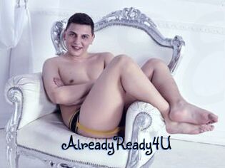 AlreadyReady4U