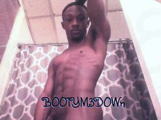 BOOTYM3DOWn