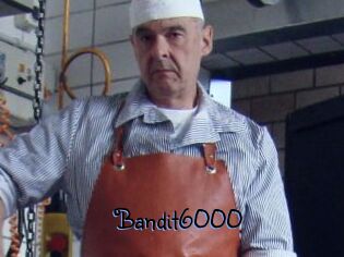 Bandit6000