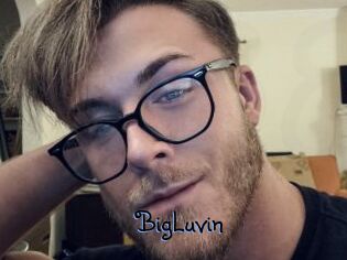 BigLuvin