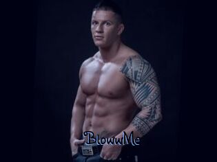 BlowwMe