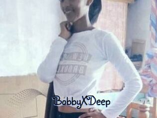 BobbyXDeep