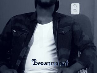Brownmshaft