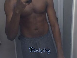 Blacknbig