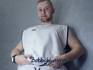Bobbybluelove