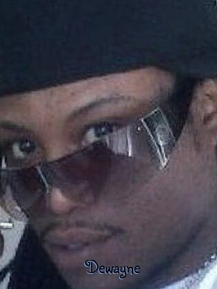 Dewayne