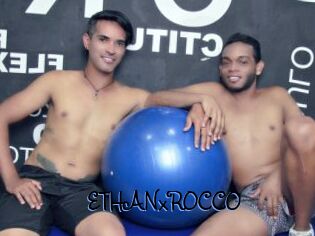 ETHANxROCCO