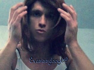 Evasissyboy69