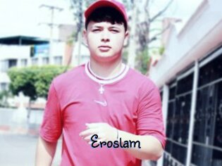 Eroslam