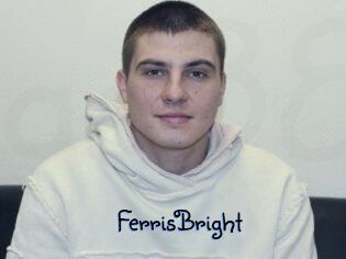 FerrisBright