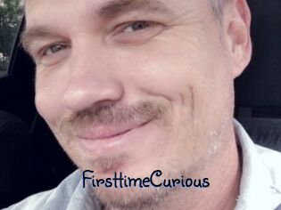 FirsttimeCurious