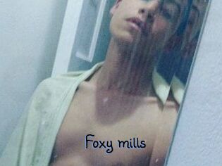 Foxy_mills
