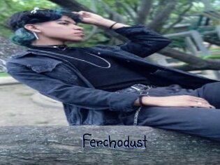 Ferchodust