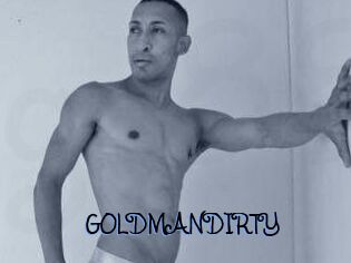 GOLDMANDIRTY