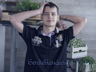 GentleHandsome
