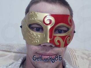 GetLucky85