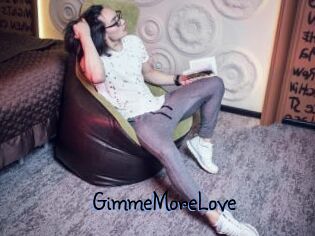 GimmeMoreLove
