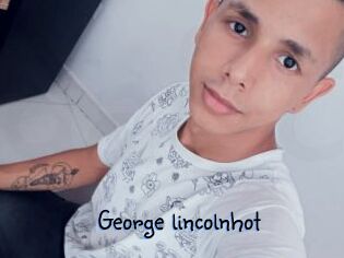 George_lincolnhot