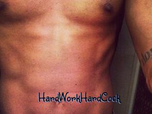 HardWorkHardCock