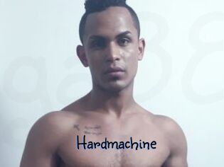 Hardmachine