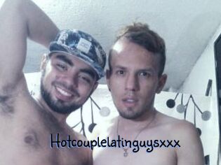 Hotcouplelatinguysxxx