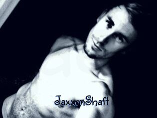 JaxxonShaft