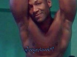 Joeysplace69