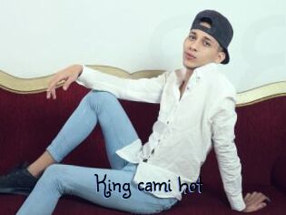 King_cami_hot