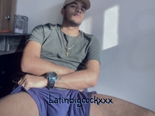 Latinbigcockxxx