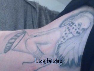Lickitallday