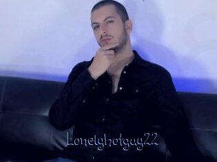 Lonelyhotguy22