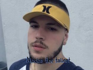 Macias_the_tallest