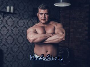 ManSoStrong