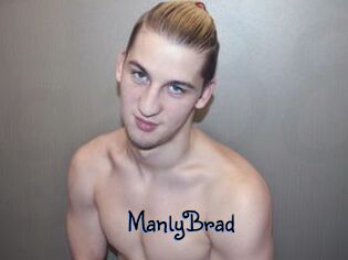 ManlyBrad