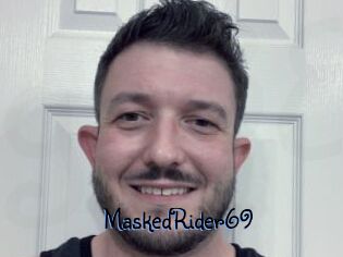 MaskedRider69