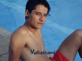 Matiashard