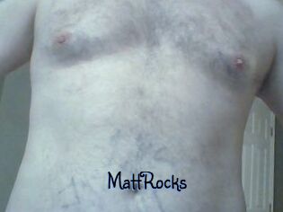 MattRocks