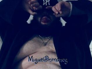 MiguelShmoney