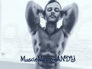 MuscleMasterANDY