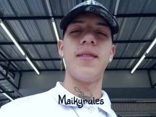 Maikyrules