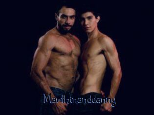 Marthinanddanny