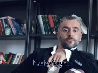 Masterforyou