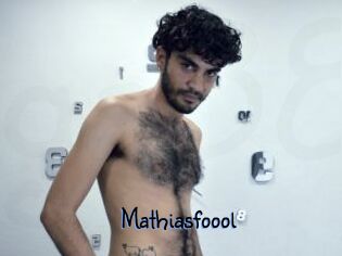 Mathiasfoool