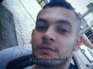 Mikestriperhot