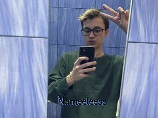 Nameeleess
