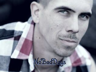 NoBadDays