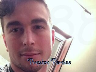 Preston_Parties