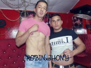 ROBINxJHONY